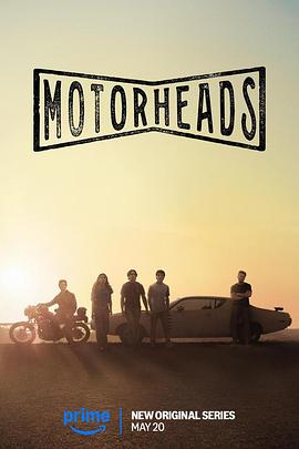 暗网禁区app《驱车向前 Motorheads》免费在线观看