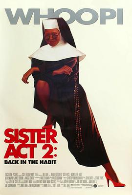 暗网禁区app《修女也疯狂2 Sister Act 2: Back in the Habit》免费在线观看
